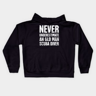 Never Underestimate An Old Man Scuba Diver Kids Hoodie